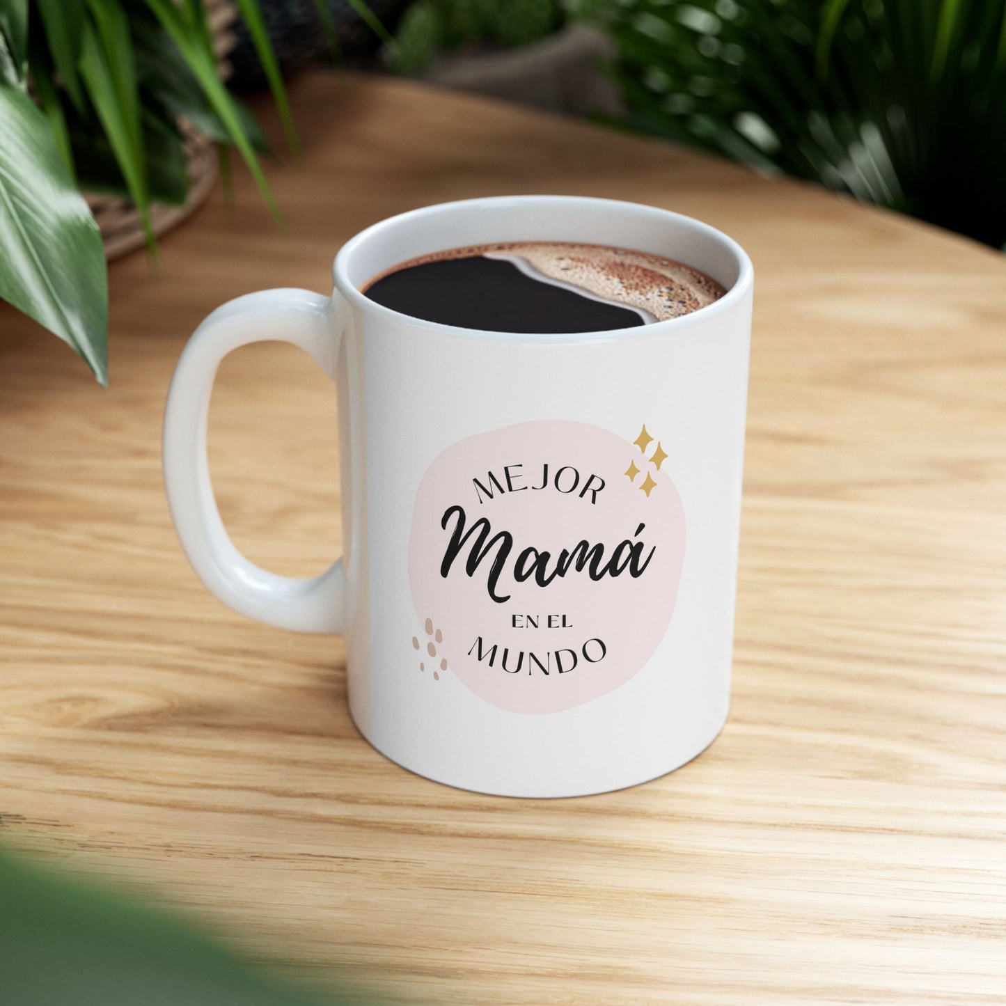 Taza de cerámica, 11oz - La mejor mamá en el mundo